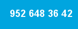952 648 36 42